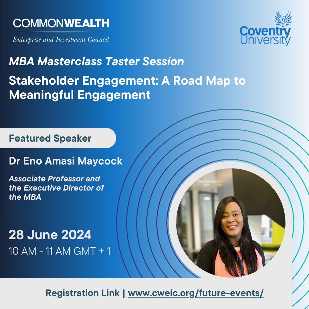 MBA Masterclass Taster: Stakeholder Engagement: A Road Map to Meaningful Engagement